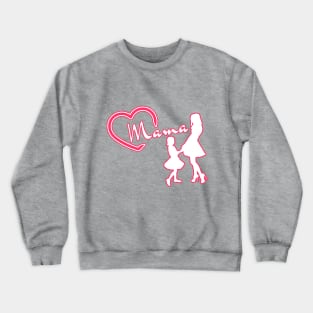 Mama - dancing Crewneck Sweatshirt